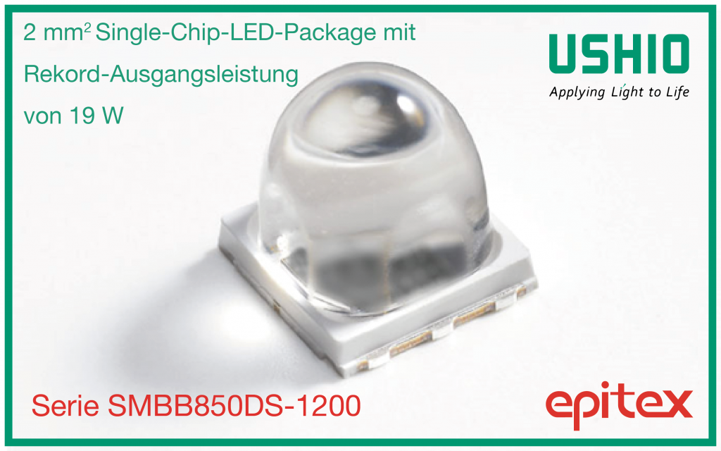 2 mm² Single-Chip-LED-Package mit Rekord-Ausgangsleistung von 19 W | Ushio Europe B.V.