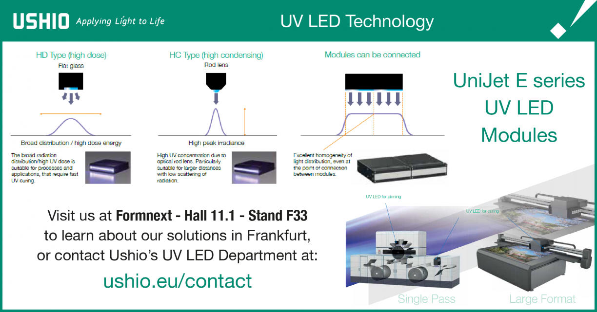 Visit Ushio at Formnext - Hall 11.1 - Stand F33 to learn about our solutions in Frankfurt,or contact Ushio’s UV LED Department at: ushio.eu/contact